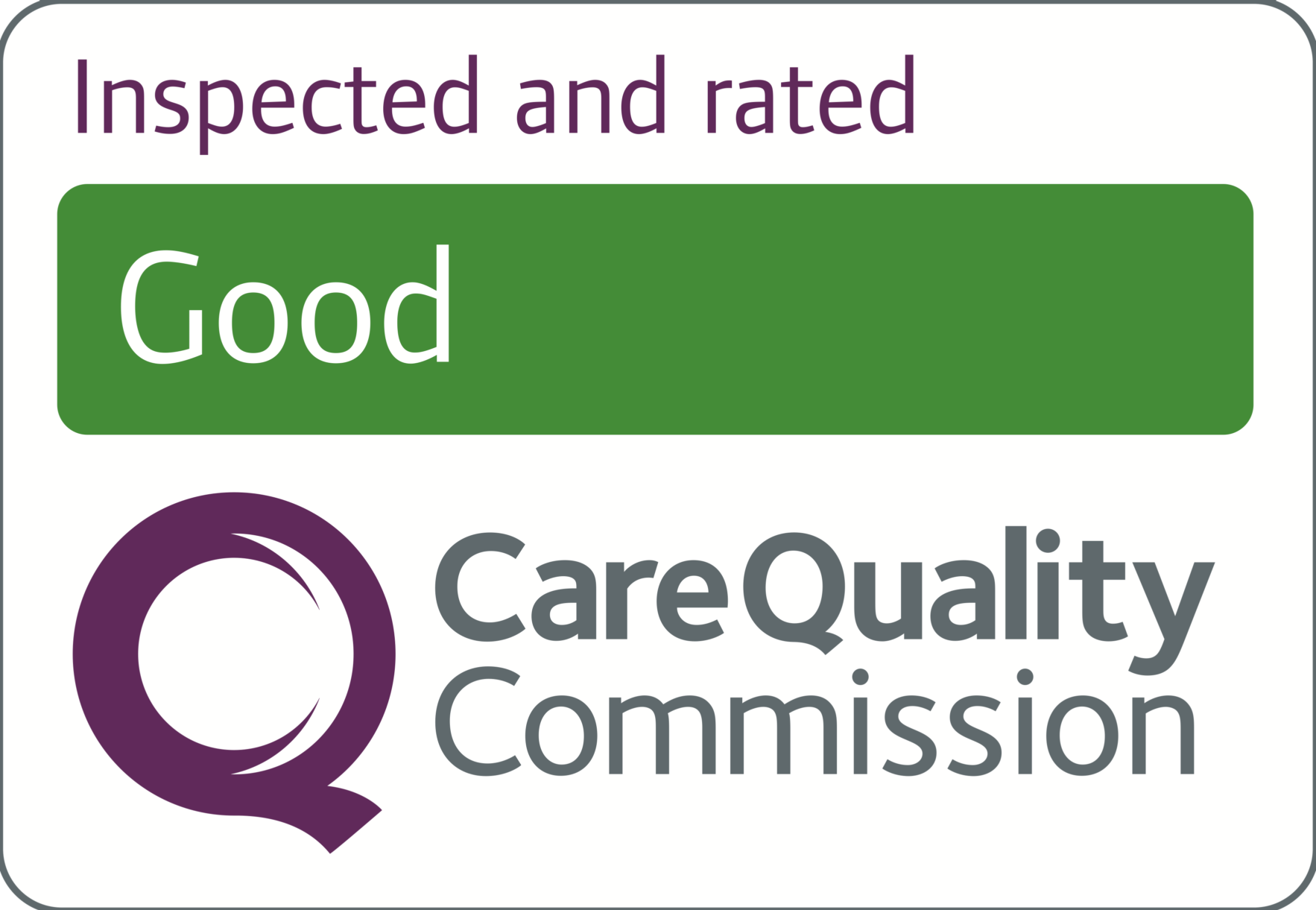 CQC Inspected and Rated Good